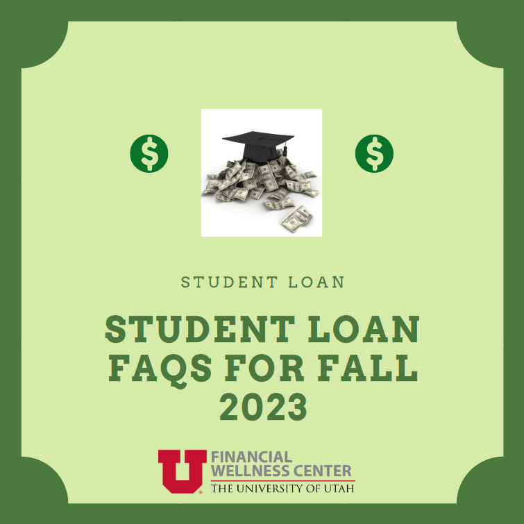 Student Loan FAQs